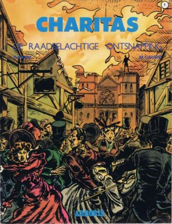 Charitas 1 - De raadselachtige ontsnapping (2ehands)