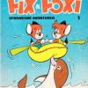 Fix & Foxi 1 - Spannende avonturen