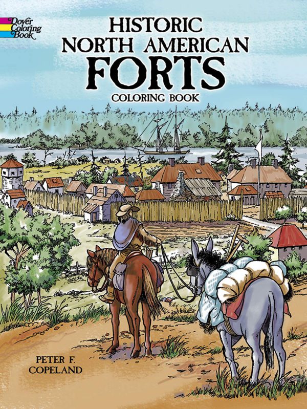 Historic North American Forts - Coloring book