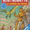 Bob et Bobette 308 - Le Gourou Du Virtel (Franstalig)