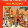 Suske en Wiske - Fata Morgana (ZGAN)