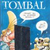Pierre Tombal 17 - Devinez qui on enterre demain