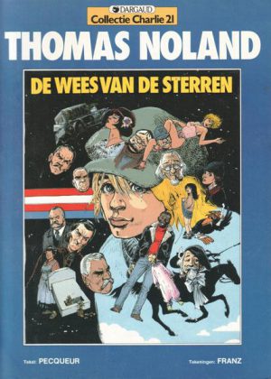 Collectie Charlie 21 - Thomas Noland, De wees van de sterren