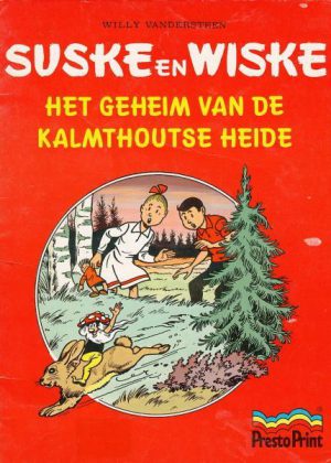 Suske en Wiske - Het geheim van de Kalmthoutse heide (Uitgave Presto Print)