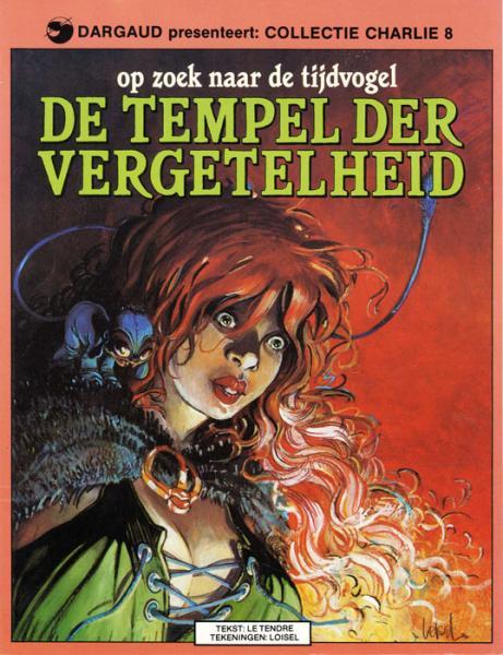 Collectie Charlie 8 - Op zoek naar de tijdvogel: De tempel der vergetelheid