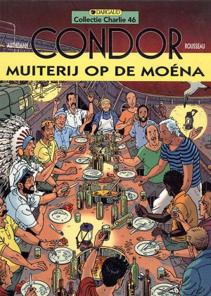Collectie Charlie 46 - Condor, Muiterij op de Moéna