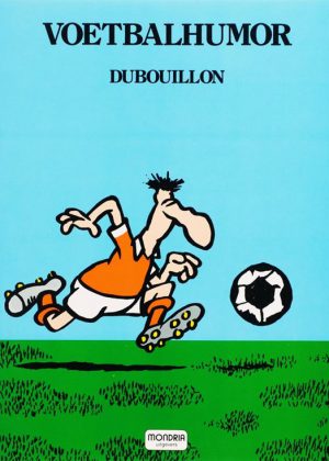 Dubouillon- Voetbalhumor