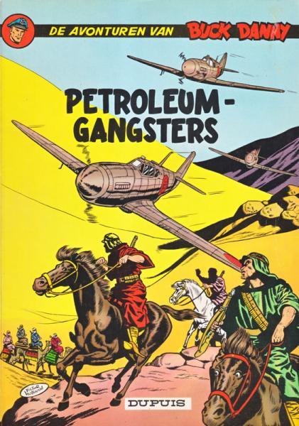 Buck Danny 9 - Petroleum Gangsters