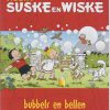 Klein Suske en Wiske 6- Bubbels en bellen
