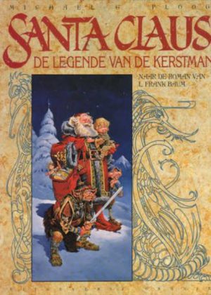 Santa Claus - De Legende van de Kerstman