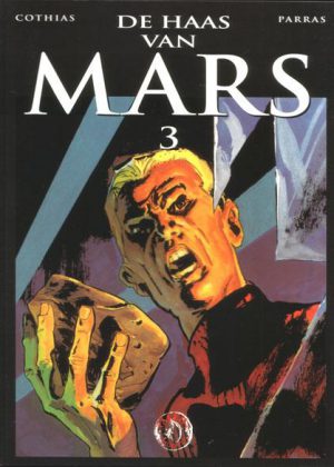 De Haas van Mars (Deel 3)