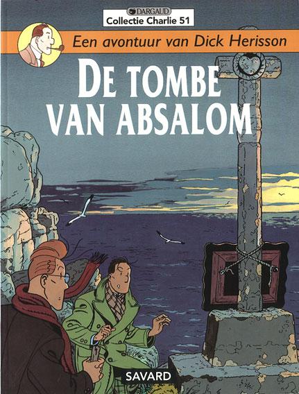 Dick Herisson - De tombe van Absalom