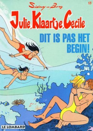 Julie Klaartje Cécile - Dit is pas het begin!