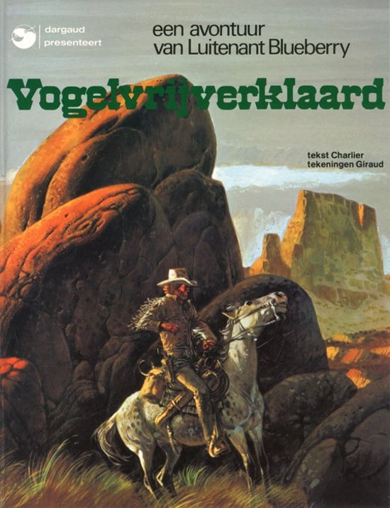 Luitenant Blueberry - Vogelvrij verklaard