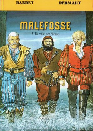 Malefosse - De vallei der ellende
