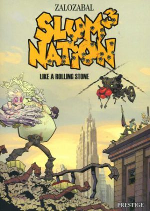 Slum nation- Like a Rolling Stone