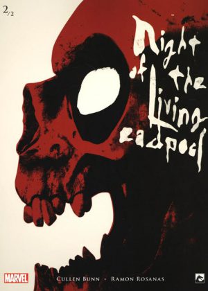 Night of the Living Deadpool 2/2