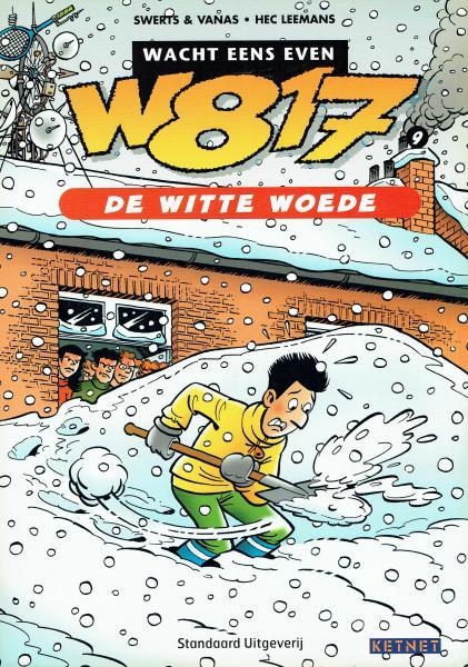 W817 - De witte woede