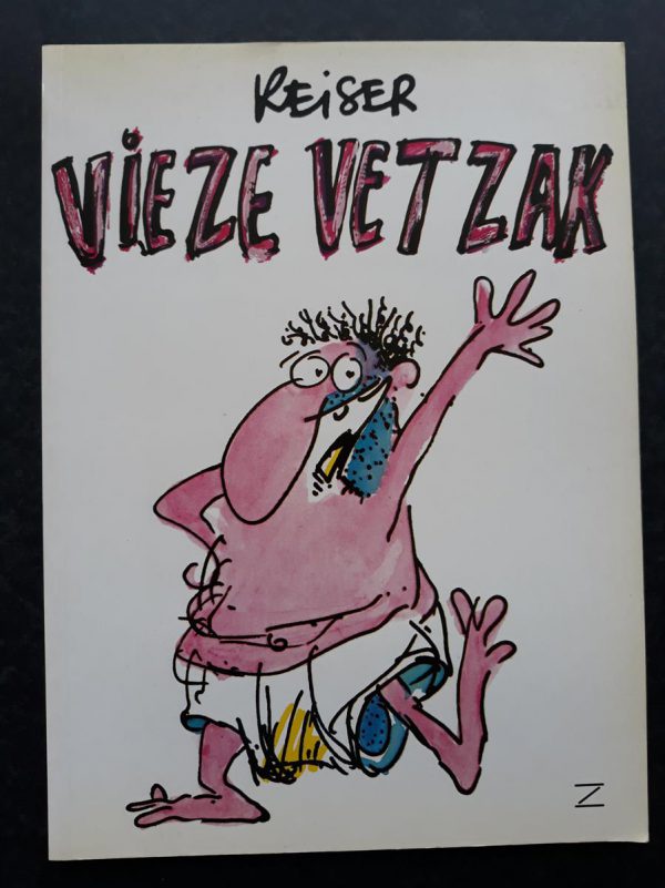 Reiser - Vieze vetzak (1e druk 1983)
