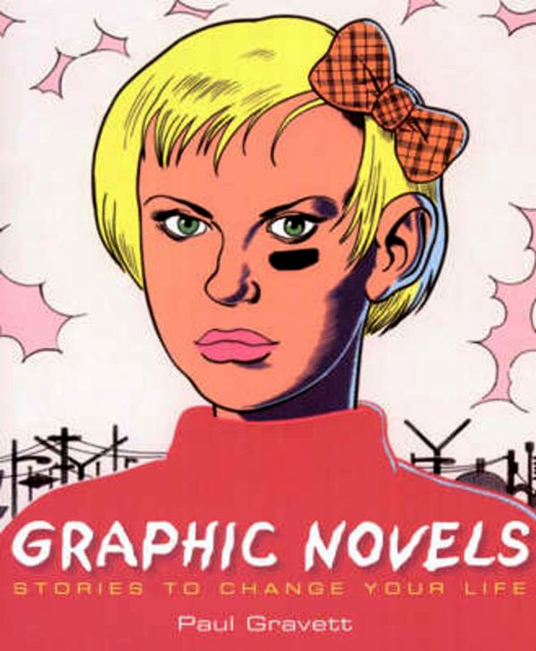 Graphic Novels - Stories to change your life