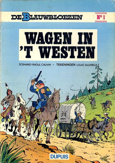 De Blauwbloezen 1 - Wagen in 't westen