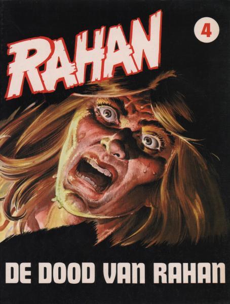 Rahan 4 - De dood van Rahan (1e Druk)
