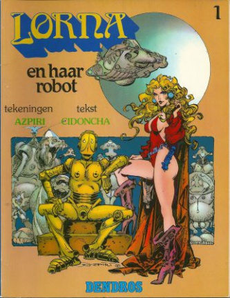 Lorna 1 - En haar robot (1e druk 1983)