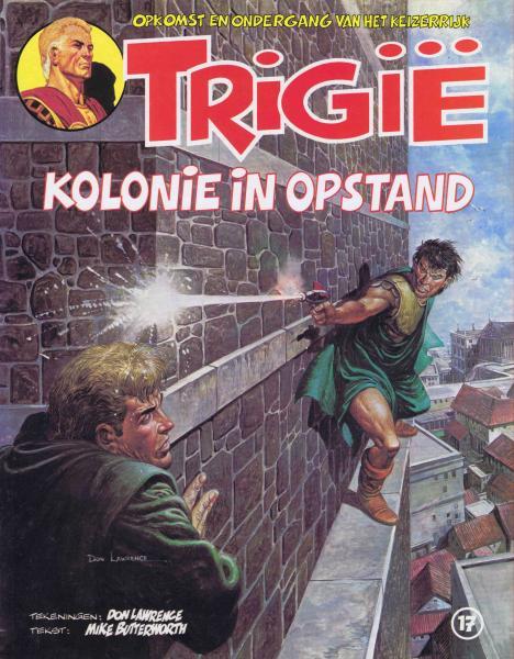 Trigië 17 - Kolonie in opstand