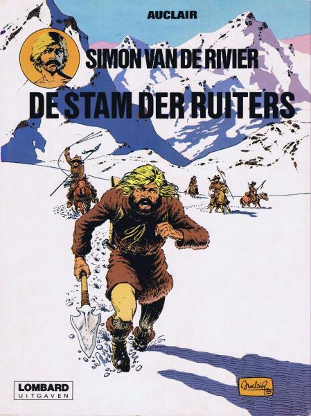 Simon van de Rivier 1 - De stam der ruiters (1e druk 1976)