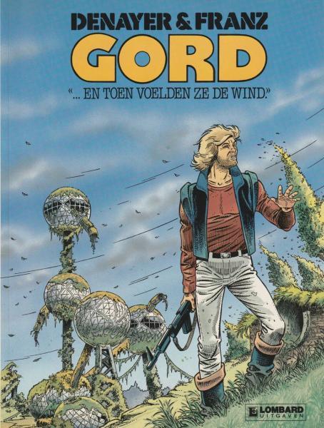 Gord 01 - ...En toen voelden ze de wind (1e druk 1987)