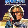 Bob Morane - De president zal niet sterven