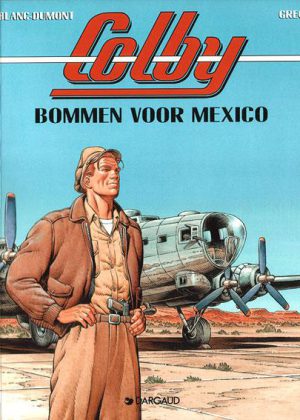 Colby - Bommen voor Mexico (1e druk 1997)