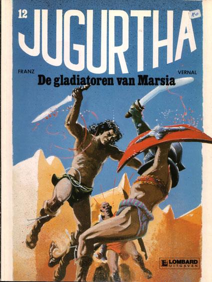 Jugurtha 12 - De gladiatoren van Marsia (Tweedehands)