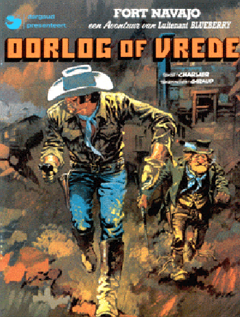 Luitenant Blueberry - Oorlog of vrede