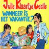 Julie Klaartje Cécile - Wanneer is het vakantie?