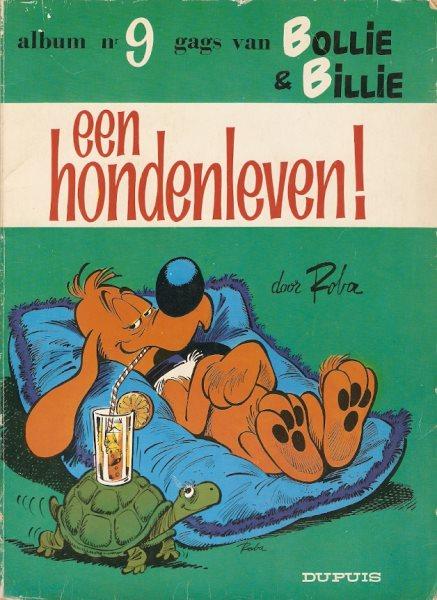 Bollie en Billie nr 9 - Een hondenleven!