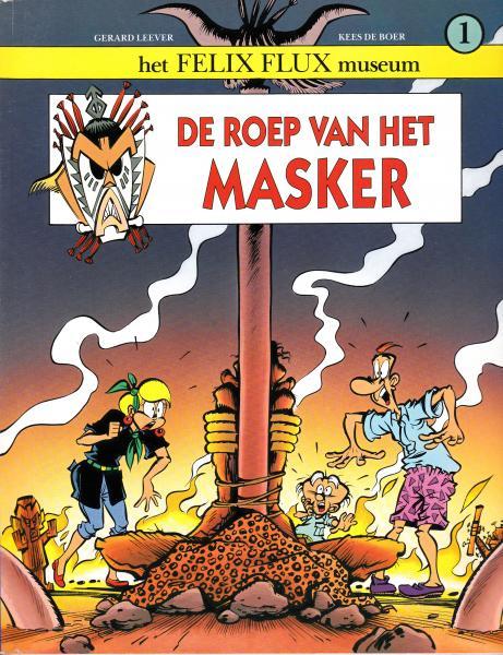 Felix Flux - De roep van het masker