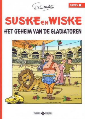 Suske en Wiske Classics 1 - Het geheim van de gladiatoren