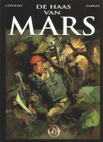 De Haas van Mars (Deel 5)