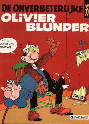 De onverbeterlijke - Olivier Blunder