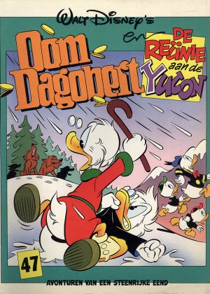 Oom Dagobert 47 - en de reünie aan de Yucon