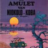 Robbedoes en Kwabbernoot -De amulet van Niokolo-Koba (1e druk)
