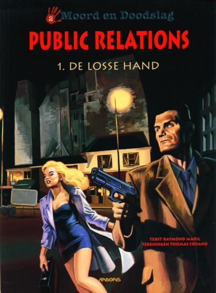 Public Relations - De losse hand