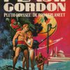 Flash Gordon - Pluto odyssee/ De robotplaneet