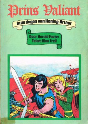 Prins Valiant - In de dagen van Koning Arthur