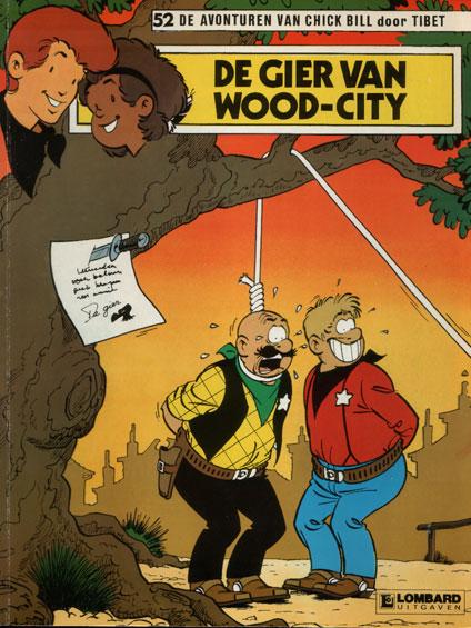 Chick Bill 52 - De gier van Wood-City