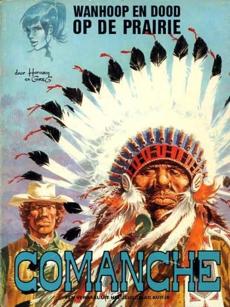 Comanche - Wanhoop en dood op de prairie