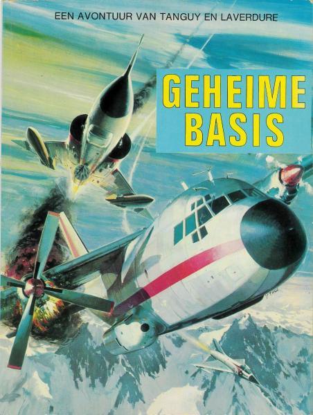 Tanguy en Laverdure - Geheime basis