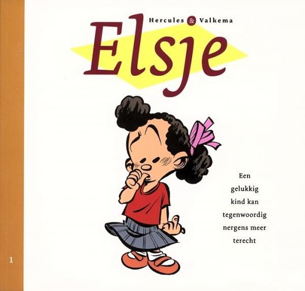 Elsje - Een gelukkig kind kan tegenwoordig nergens meer terecht