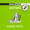 Werk week - Cartoons 2